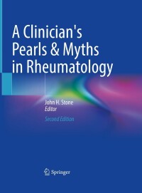 Cover image: A Clinician's Pearls & Myths in Rheumatology 2nd edition 9783031234873