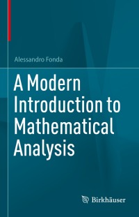 Cover image: A Modern Introduction to Mathematical Analysis 9783031237126