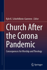صورة الغلاف: Church After the Corona Pandemic 9783031237300
