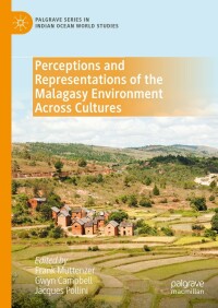 Cover image: Perceptions and Representations of the Malagasy Environment Across Cultures 9783031238352