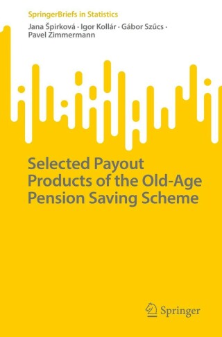 Cover image: Selected Payout Products of the Old-Age Pension Saving Scheme 9783031238482