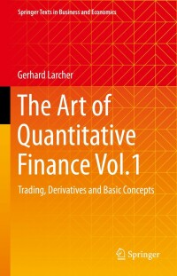 صورة الغلاف: The Art of Quantitative Finance Vol.1 9783031238727