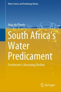 表紙画像: South Africa’s Water Predicament 9783031240188