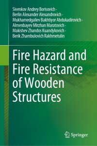 Cover image: Fire Hazard and Fire Resistance of Wooden Structures 9783031240737