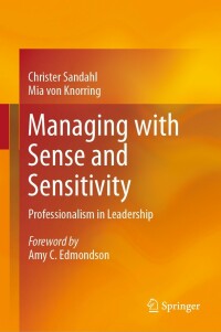 Cover image: Managing with Sense and Sensitivity 9783031241086