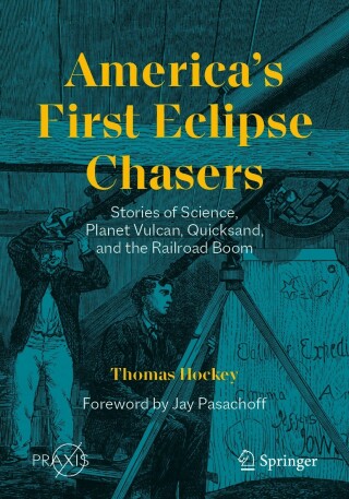 Cover image: America’s First Eclipse Chasers 9783031241239