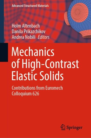 Cover image: Mechanics of High-Contrast Elastic Solids 9783031241406