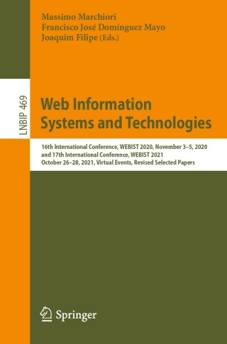 Cover image: Web Information Systems and Technologies 9783031241963