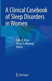 Imagen de portada: A Clinical Casebook of Sleep Disorders in Women 9783031241994