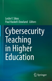 Cover image: Cybersecurity Teaching in Higher Education 9783031242151