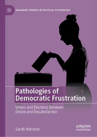 Cover image: Pathologies of Democratic Frustration 9783031242342