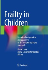 Immagine di copertina: Frailty in Children 9783031243066