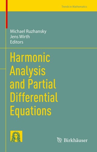 表紙画像: Harmonic Analysis and Partial Differential Equations 9783031243103