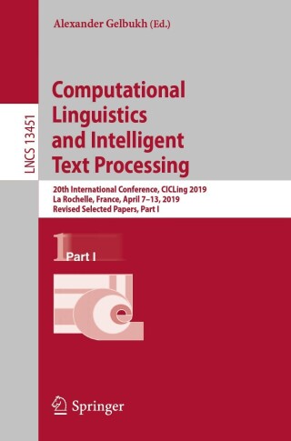 صورة الغلاف: Computational Linguistics and Intelligent  Text Processing 9783031243363