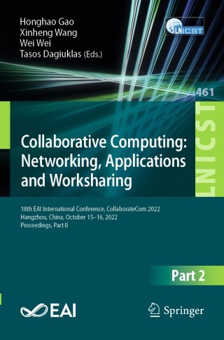 Cover image: Collaborative Computing: Networking, Applications and Worksharing 9783031243851