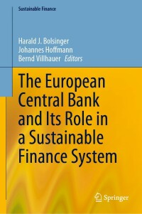 Imagen de portada: The European Central Bank and Its Role in a Sustainable Finance System 9783031244773