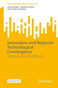 Cover image: Innovation and Regional Technological Convergence 9783031245305