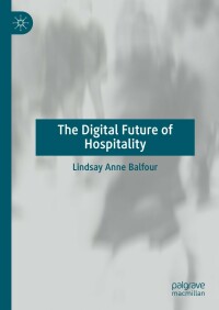 Cover image: The Digital Future of Hospitality 9783031245626