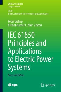 Imagen de portada: IEC 61850 Principles and Applications to Electric Power Systems 2nd edition 9783031245664