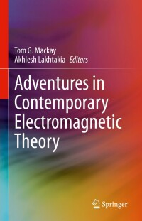 Cover image: Adventures in Contemporary Electromagnetic Theory 9783031246166