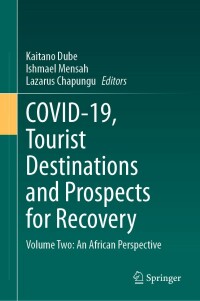 Imagen de portada: COVID-19, Tourist Destinations and Prospects for Recovery 9783031246548