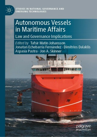 Cover image: Autonomous Vessels in Maritime Affairs 9783031247392