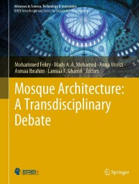 Imagen de portada: Mosque Architecture: A Transdisciplinary Debate 9783031247507