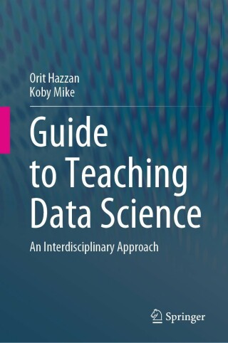 Immagine di copertina: Guide to Teaching Data Science 9783031247576