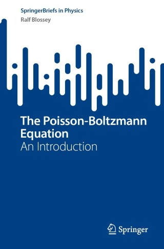 Imagen de portada: The Poisson-Boltzmann Equation 9783031247811