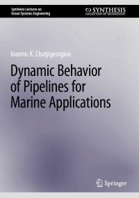 Cover image: Dynamic Behavior of Pipelines for Marine Applications 9783031248269