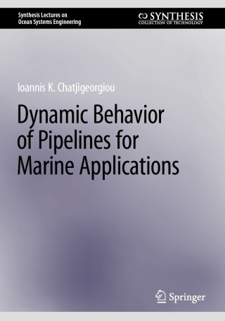 Titelbild: Dynamic Behavior of Pipelines for Marine Applications 9783031248269