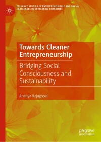 Cover image: Towards Cleaner Entrepreneurship 9783031248832