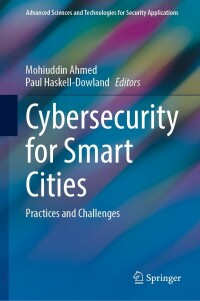 Cover image: Cybersecurity for Smart Cities 9783031249457