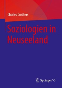 Cover image: Soziologien in Neuseeland 9783031249877