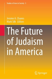 Imagen de portada: The Future of Judaism in America 9783031249891