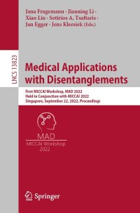 Cover image: Medical Applications with Disentanglements 9783031250453