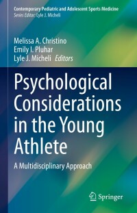 Cover image: Psychological Considerations in the Young Athlete 9783031251252