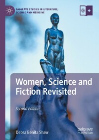Imagen de portada: Women, Science and Fiction Revisited 2nd edition 9783031251702