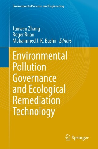 Cover image: Environmental Pollution Governance and Ecological Remediation Technology 9783031252839