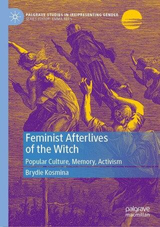 Cover image: Feminist Afterlives of the Witch 9783031252914