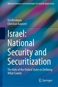 Cover image: Israel: National Security and Securitization 9783031252990