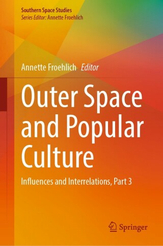 Imagen de portada: Outer Space and Popular Culture 9783031253393