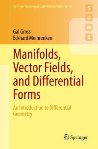 Imagen de portada: Manifolds, Vector Fields, and Differential Forms 9783031254086