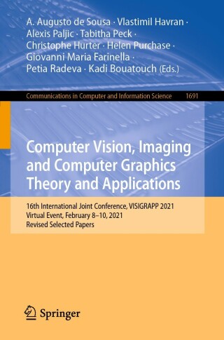 Omslagafbeelding: Computer Vision, Imaging and Computer Graphics Theory and Applications 9783031254765