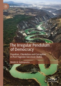 صورة الغلاف: The Irregular Pendulum of Democracy 9783031256080