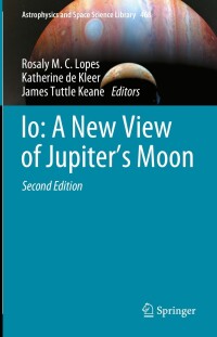 صورة الغلاف: Io: A New View of Jupiter’s Moon 2nd edition 9783031256691