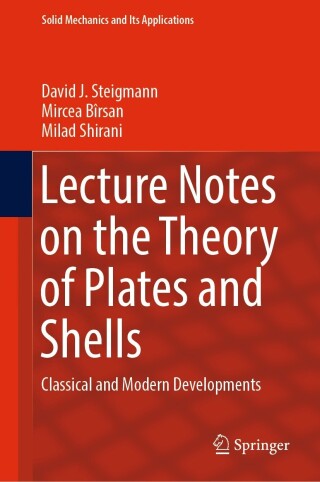 Imagen de portada: Lecture Notes on the Theory of Plates and Shells 9783031256738