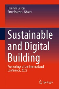 Cover image: Sustainable and Digital Building 9783031257940