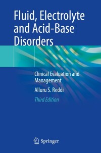 Immagine di copertina: Fluid, Electrolyte and Acid-Base Disorders 3rd edition 9783031258091