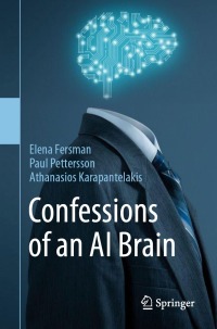Cover image: Confessions of an AI Brain 9783031259340